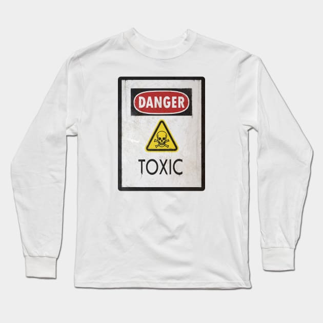 Danger Toxic Long Sleeve T-Shirt by PeggyNovak